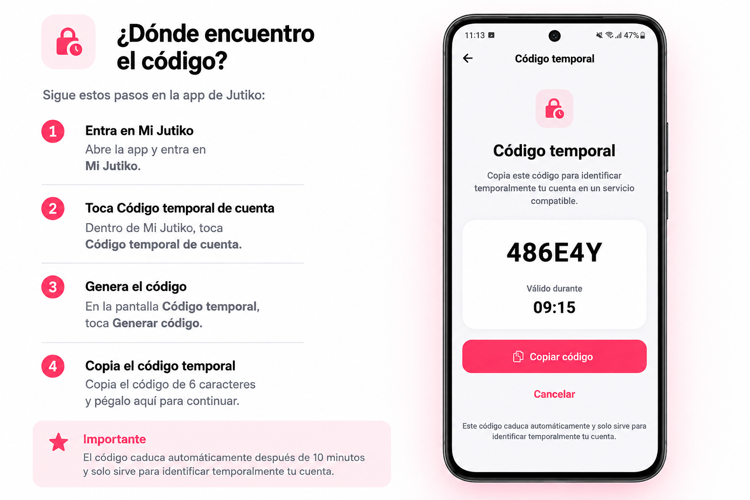 Pasos para encontrar el código temporal en la app de Jutiko